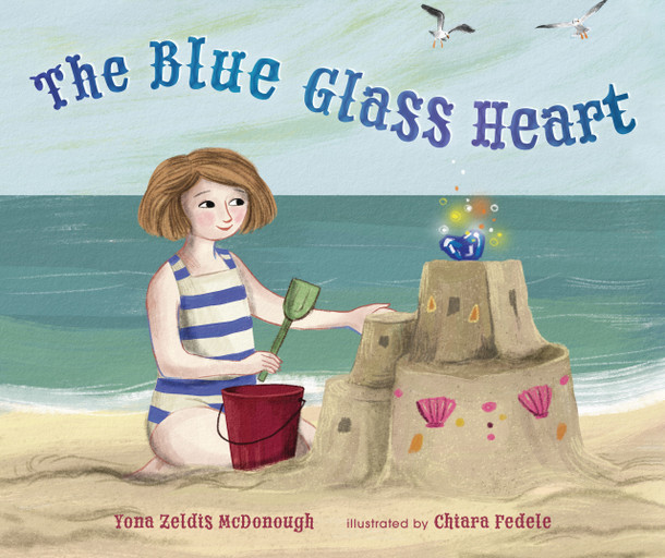 The Blue Glass Heart (Library Binding) The Blue Glass Heart (Library Binding)