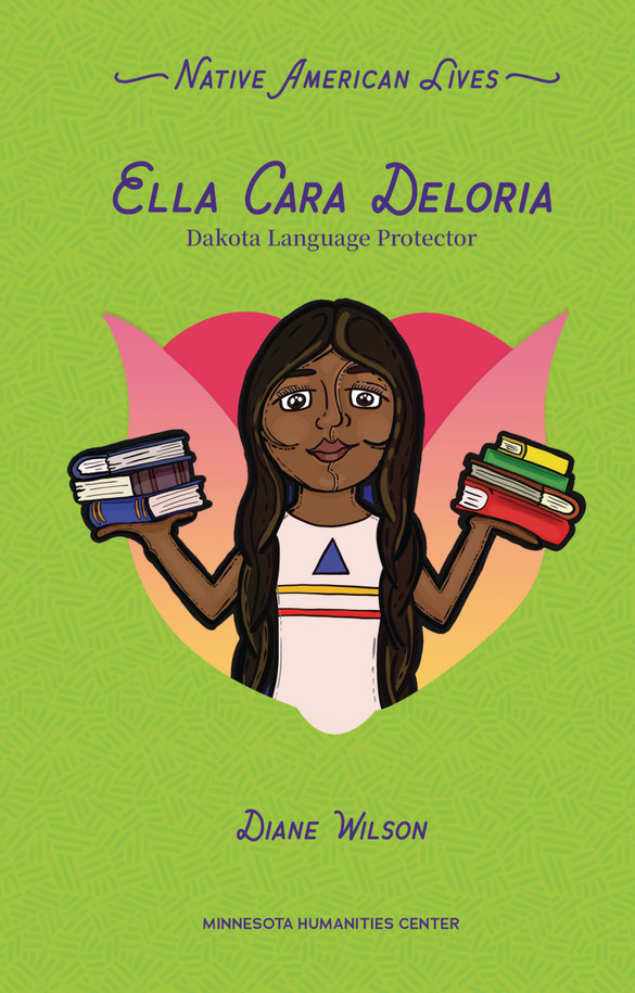 Ella Cara Deloria: Dakota Language Protector (Paperback)