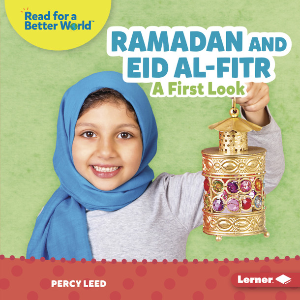 Ramadan and Eid al-Fitr: A First Look (Library Binding)