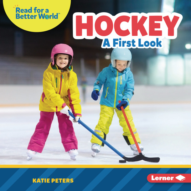 Hockey: A First Look (Library Binding)