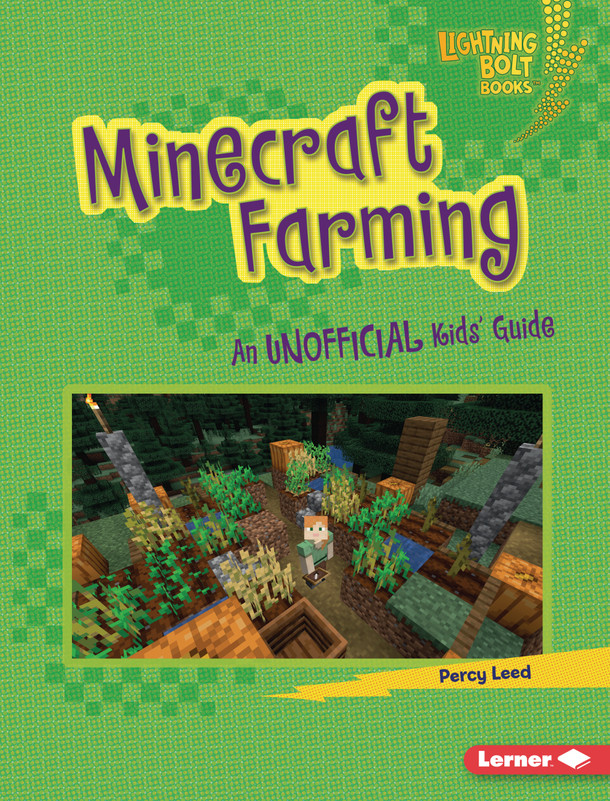 Minecraft Farming: An Unofficial Kids' Guide (Library Binding) Minecraft Farming: An Unofficial Kids' Guide (Library Binding)