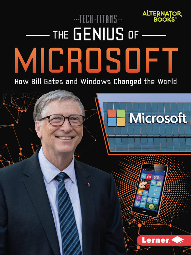 The Genius of Microsoft: How Bill Gates and Windows Changed the World (Paperback)