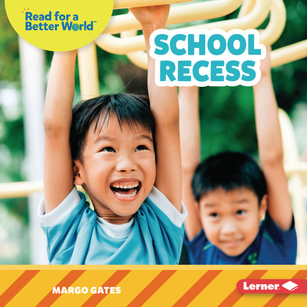 School Recess (Library Binding)