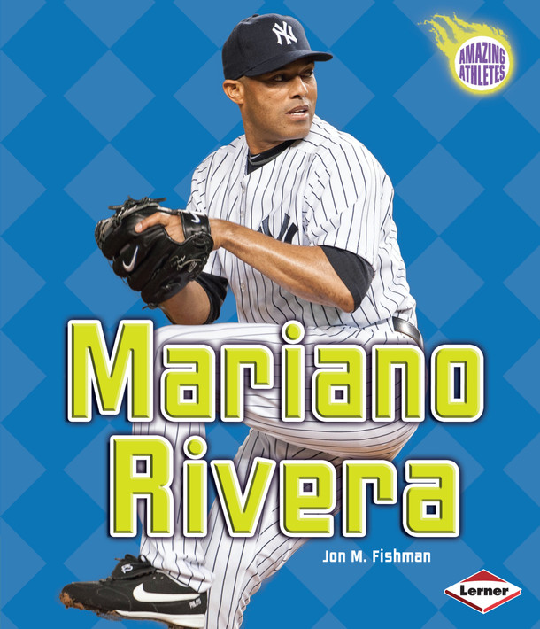Mariano Rivera (Library Binding)