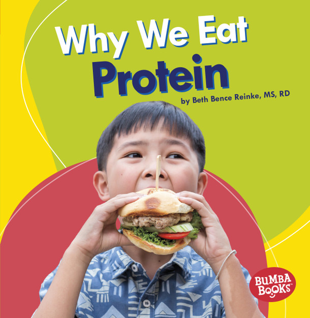 Why We Eat Protein (Paperback) Why We Eat Protein (Paperback)