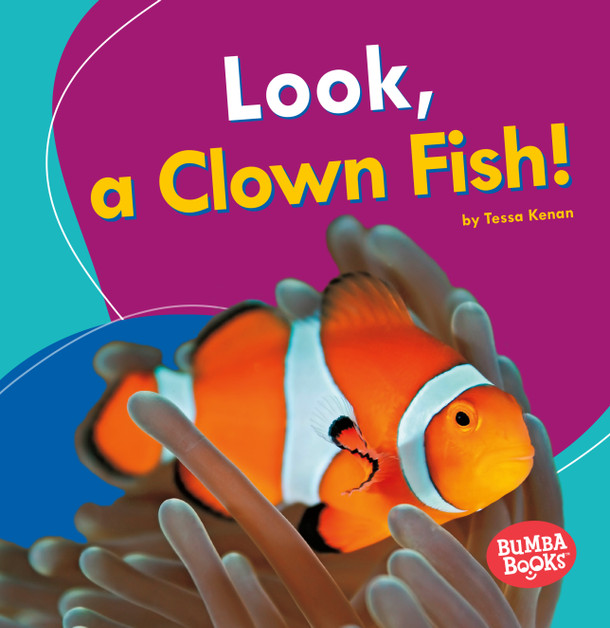 Look, a Clown Fish! (Paperback)