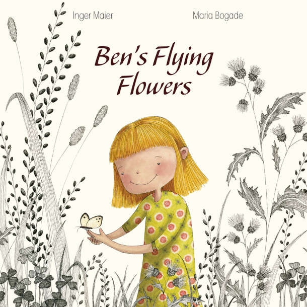 Ben's Flying Flowers (Hardcover) Ben's Flying Flowers (Hardcover)