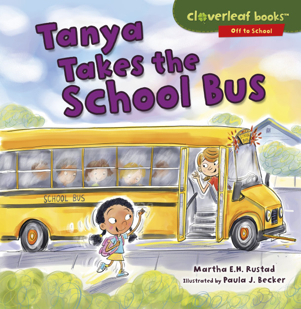 Tanya Takes the School Bus (Paperback) Tanya Takes the School Bus (Paperback)