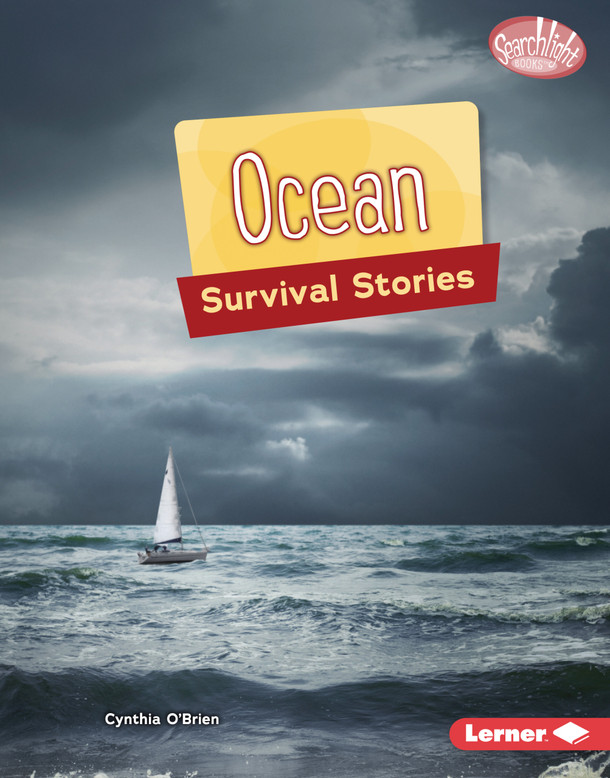 Ocean Survival Stories (Library Binding) by Cynthia O'Brien