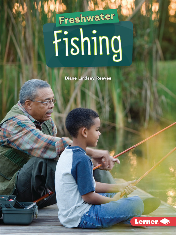 Freshwater Fishing (Paperback) by Diane Lindsey Reeves