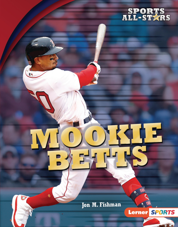 Mookie Betts (Library Binding) by Jon M. Fishman