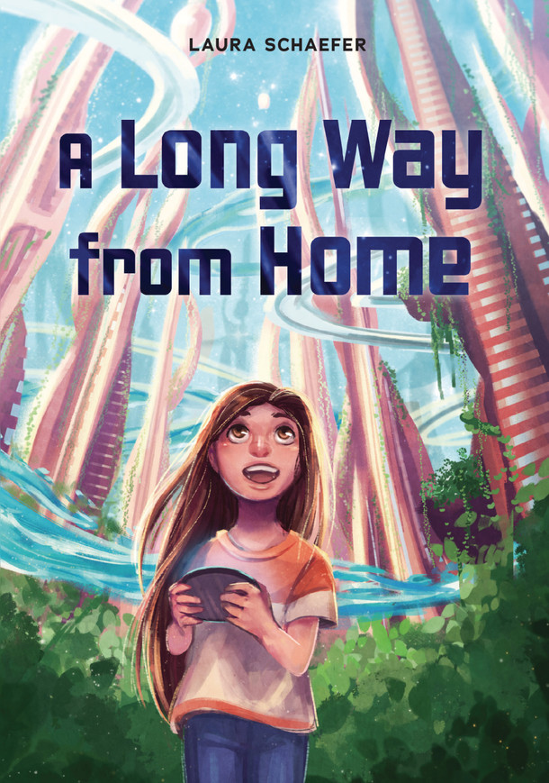 A Long Way from Home (Hardcover) by Laura Schaefer
