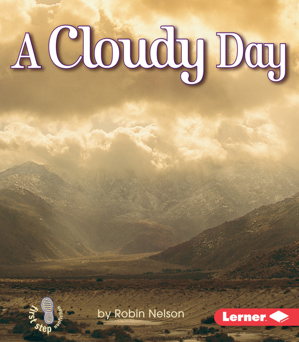 A Cloudy Day (Paperback) by Robin Nelson A Cloudy Day (Paperback) by Robin Nelson