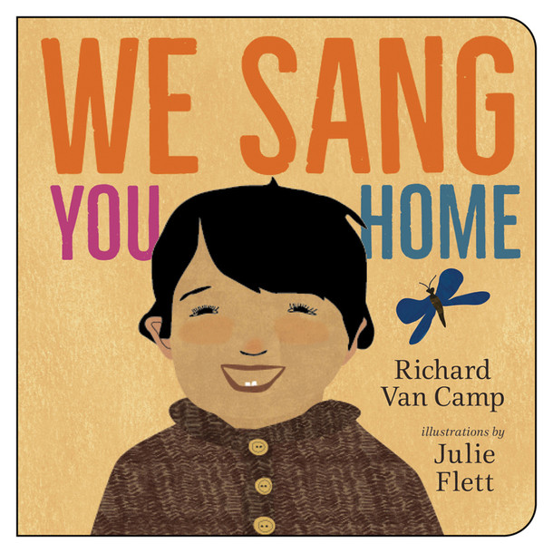 We Sang You Home (Board book)