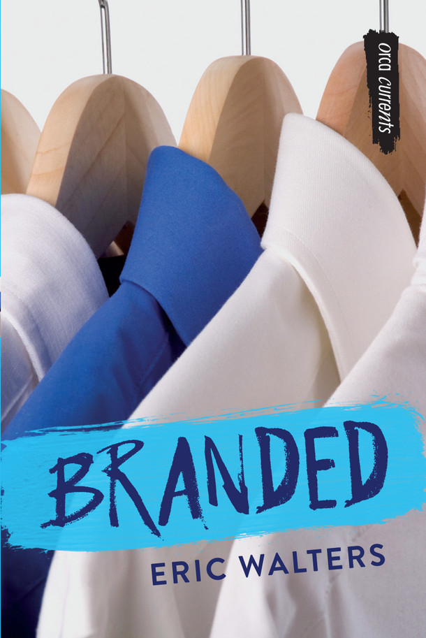 Branded (Paperback) Orca Book Publishers