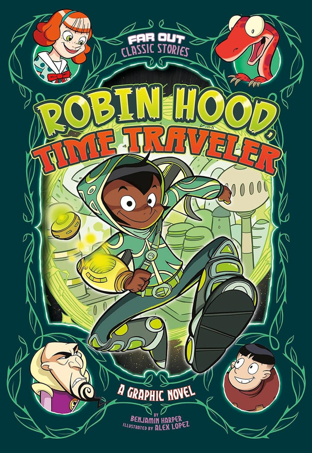 Robin Hood, Time Traveler: A Graphic Novel (Paperback)