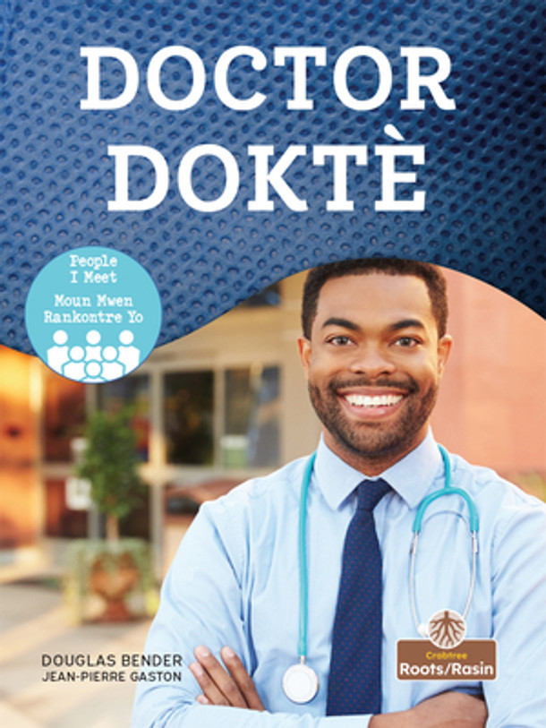 Doktè (Doctor) Bilingual Eng/Cre (Hardcover)