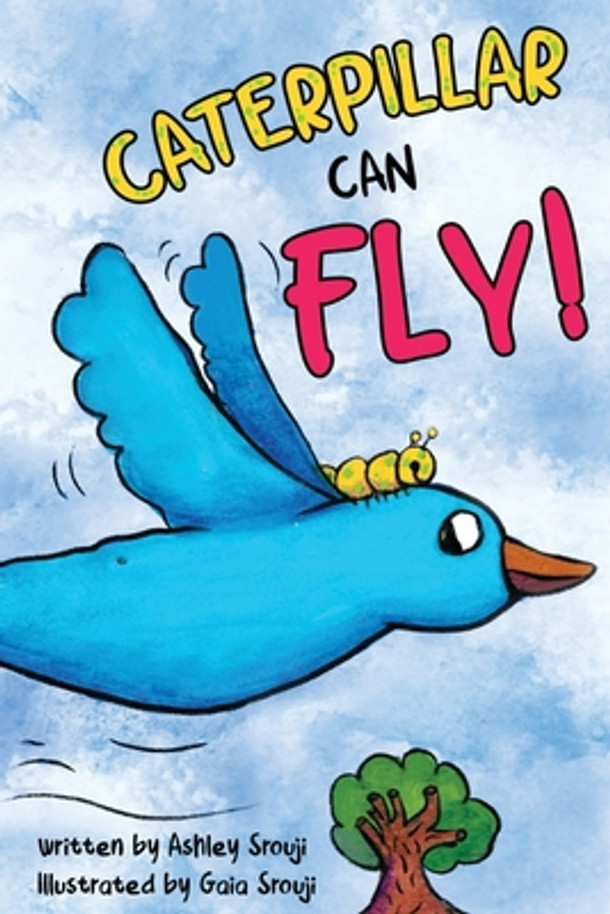 Caterpillar Can Fly (Paperback)