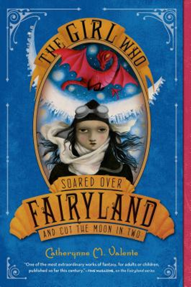 The Girl Who Soared Over Fairyland and Cut the Moon in Two (Paperback)