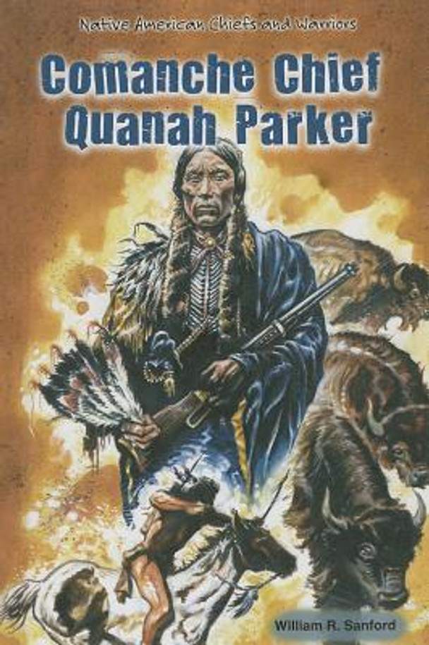 Comanche Chief Quanah Parker (Library Binding)