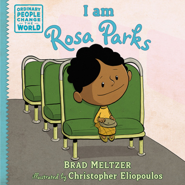 I Am Rosa Parks (Hardcover)