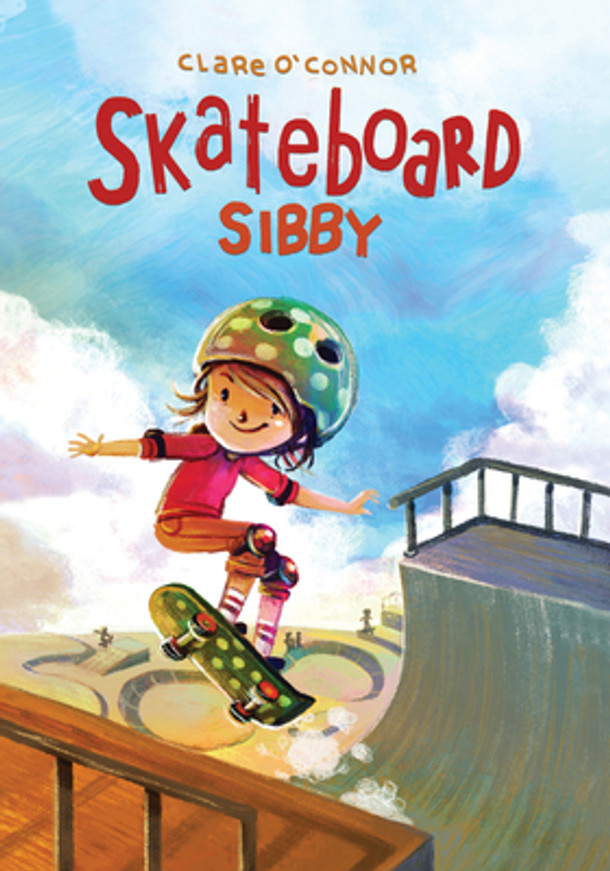 Skateboard Sibby (Paperback)