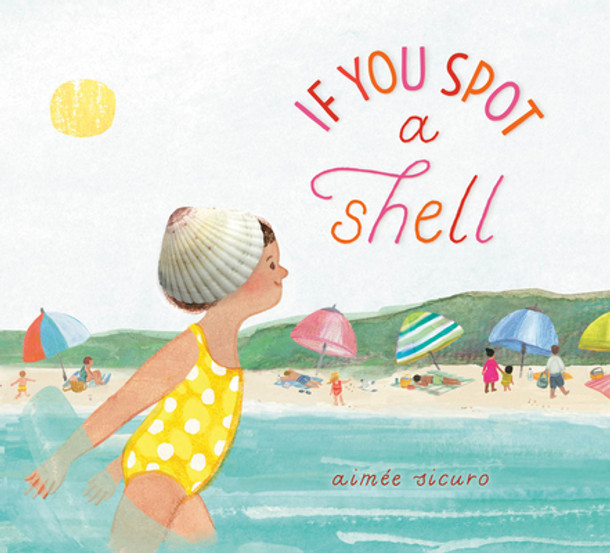If You Spot a Shell (Hardcover)