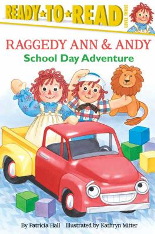 School Day Adventure: Ready-To-Read Level 3 (Paperback)