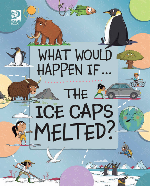 What Would Happen If: The Ice Caps Melted?