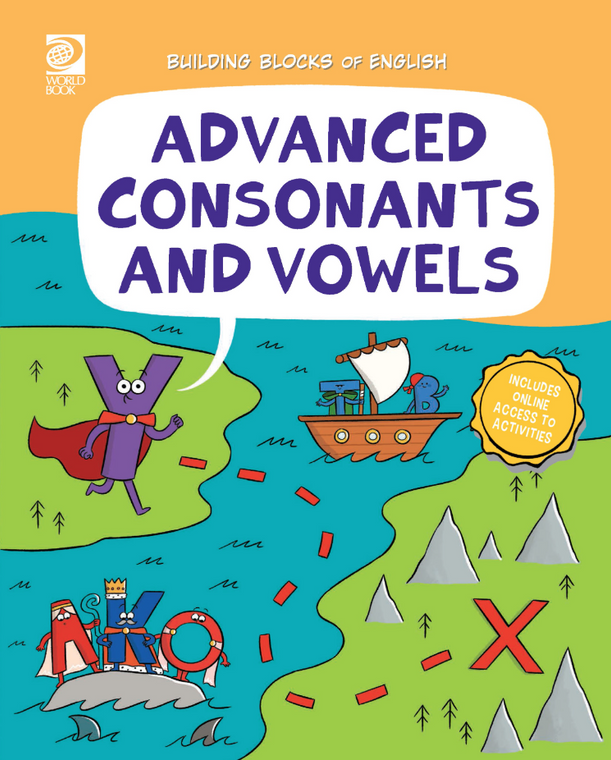 Building Blocks of English: Advanced Consonants and Vowels