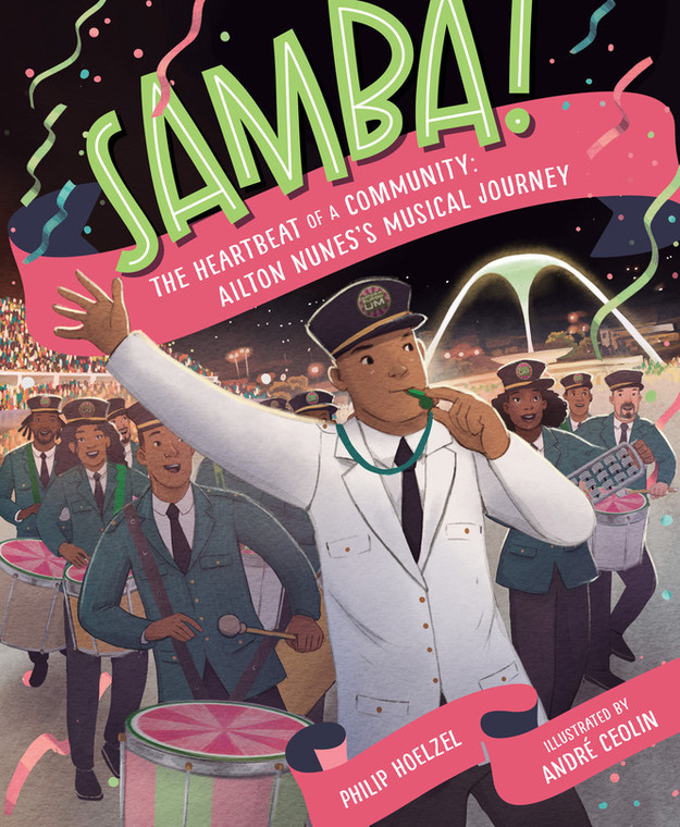 Samba! The Heartbeat of a Community: Ailton Nune's Musical