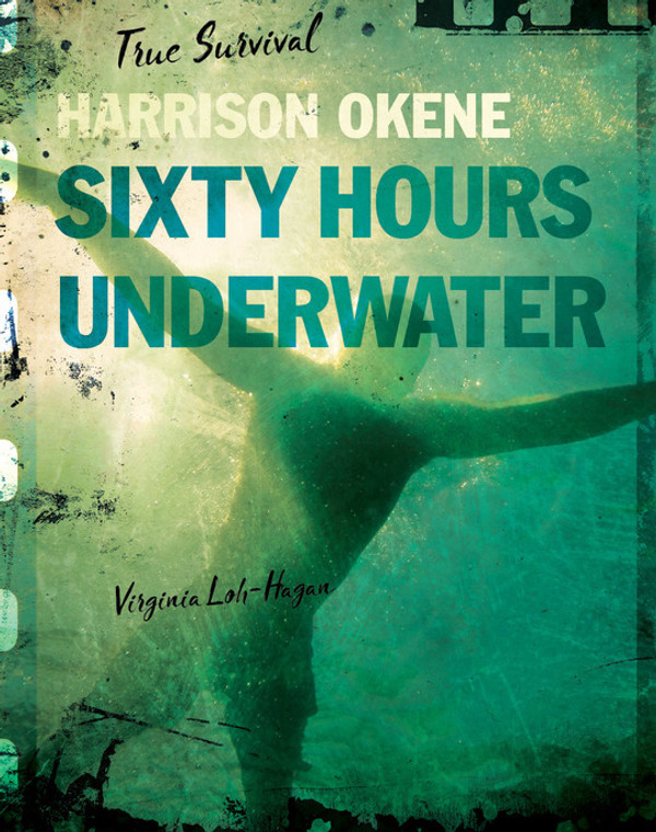 True Survival: Harrison Okene Sixty Hours Underwater