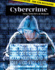 Cybercrime: Using Computers as Weapons (Library Binding)