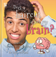Answer Me This, World Book 2: Does a Haircut Affect My Brain? World Book Answers Your Questions About the Brain & Head (Hardcover)