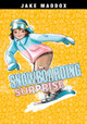 Snowboarding Surprise (Hardcover)