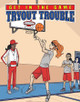 Get in the Game 2: Tryout Trouble (Paperback)