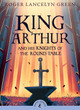King Arthur and His Knights of the Round Table (Paperback)