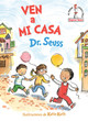 Ven a Mi Casa (Come Over to My House Spanish Edition) (Hardcover)