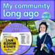 My Community Long Ago - CD + Hc Book - Package (Hardcover)