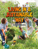 Living in a Sustainable Way: Green Communities (Paperback)