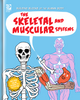 Building Blocks of the Human Body: The Skeletal and Muscular Systems (Hardcover)
