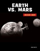 Earth vs. Mars (Paperback)
