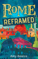 Rome Reframed (Paperback)