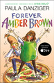 Forever Amber Brown (Paperback)