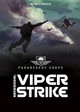 Viper Strike: A 4D Book (Hardcover)