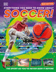 Everything You Need to Know about Soccer! (Hardcover)