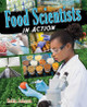 Food Scientists in Action (Paperback)