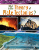 What Is the Theory of Plate Tectonics? (Paperback)