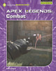 Apex Legends: Combat (Paperback)