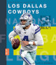 Los Dallas Cowboys (Paperback)